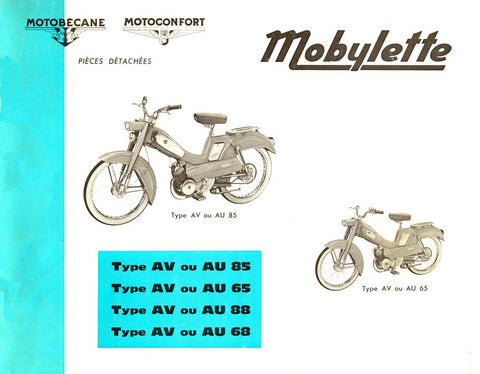 Mobylette Moped AU65,AU68,AU85,AU88,AV65,AV68,AV88 (In French) Parts Book with Exploded Diagrams DOWNLOAD