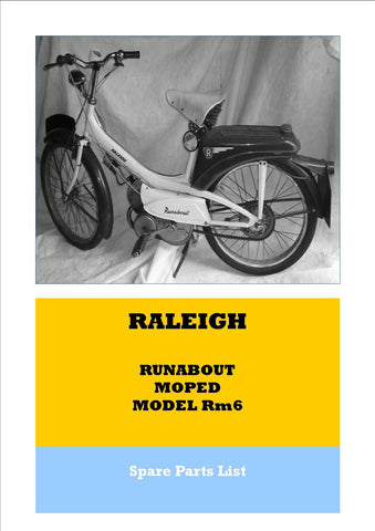 Raleigh RM6 Runabout Moped Spare Parts List Reproduced PAPER COPY