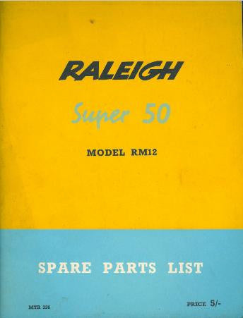 Raleigh Super 50 RM12 Spare Parts List DOWNLOAD COPY
